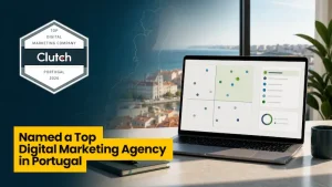 The Digital Bloom Named a Top Digital Marketing Agency in Portugal by Clutch